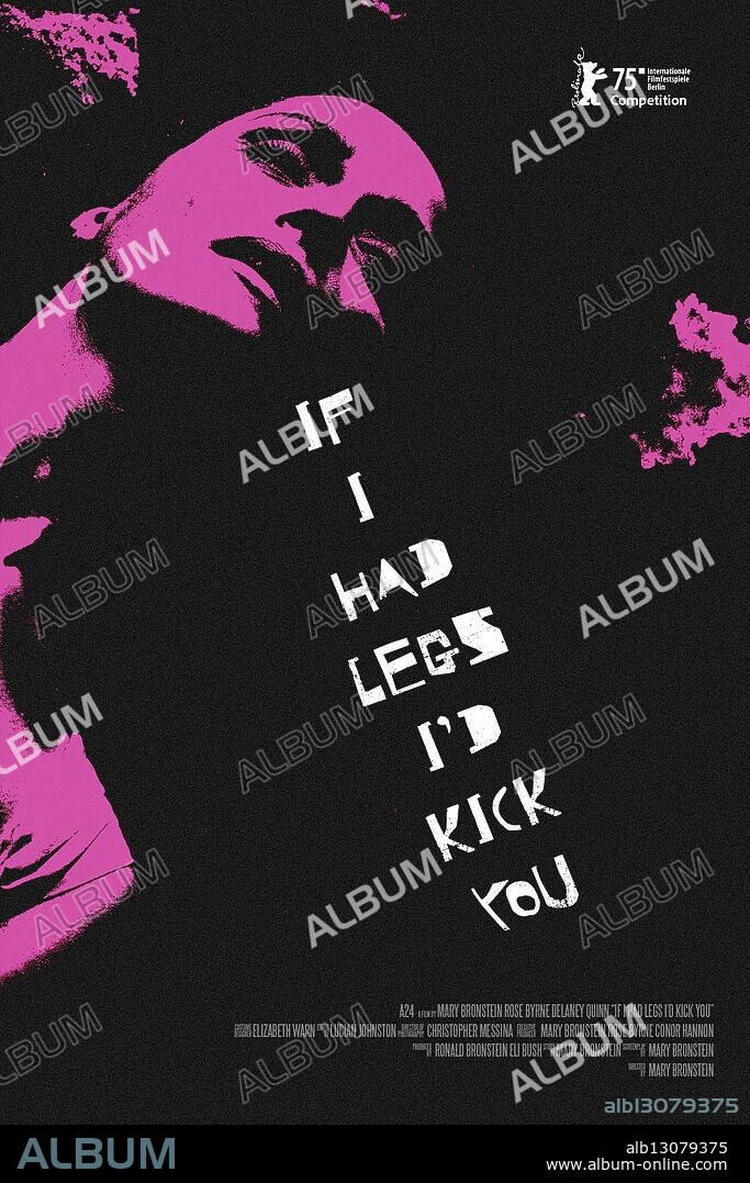 Poster of IF I HAD LEGS I'D KICK YOU, 2025, directed by MARY BRONSTEIN. Copyright A24.
