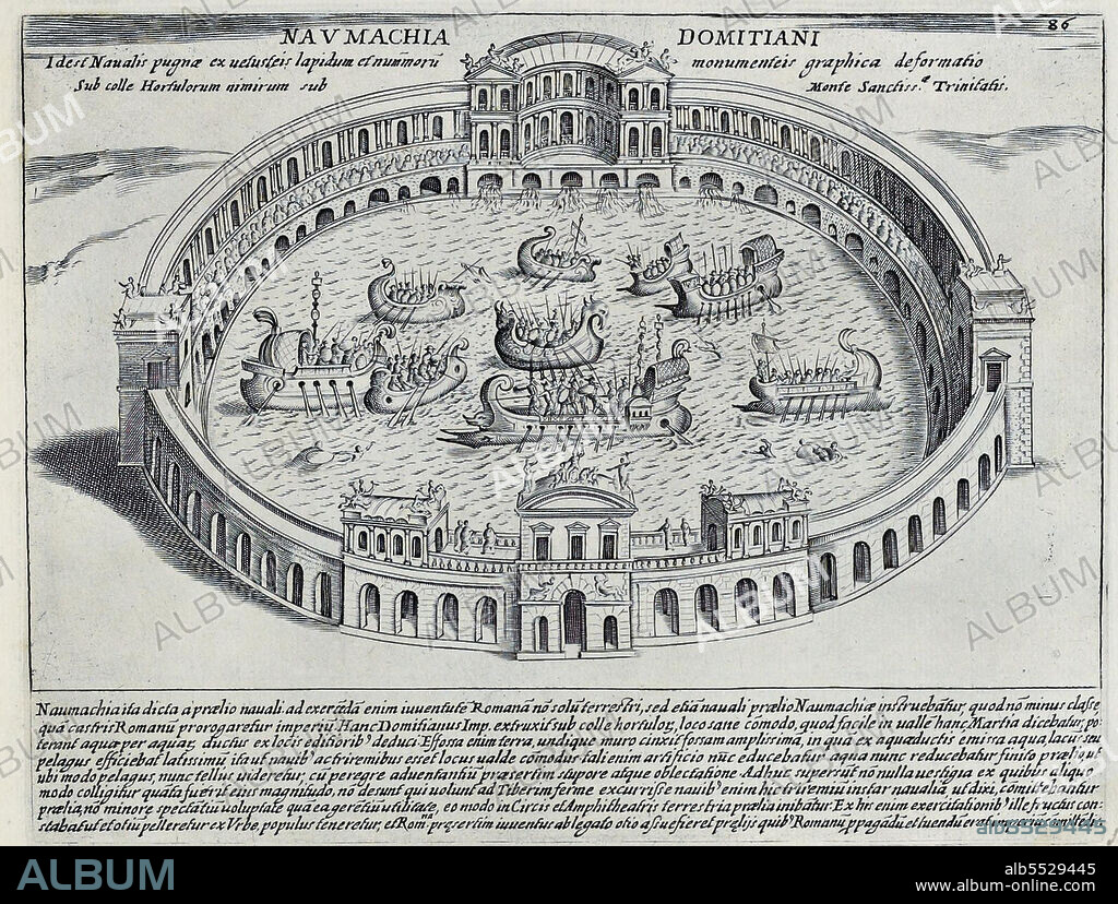 Die Naumachia des Domitian. Eine Naumachia bezeichnet die Darstellung einer Seeschlacht bei den Romern, aber auch die Orte, an denen solche Ausstellungen stattfanden, historisches Rom, Italien, Splendore Dell' Antica Roma: The Splendors of Rome, Circa 1625 .