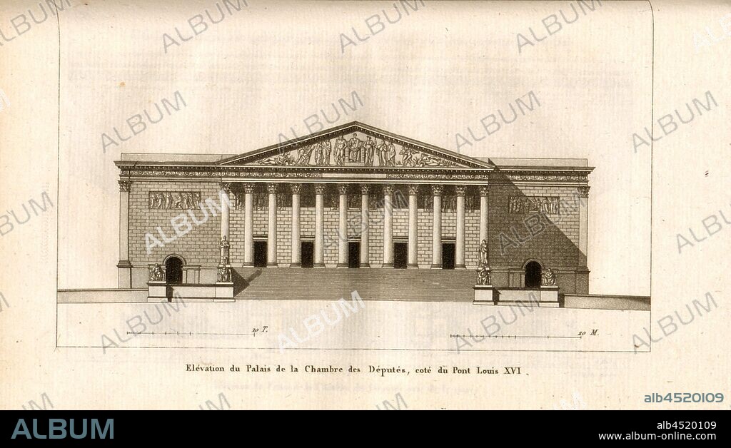 Elevation of the Palace of the Chamber of Deputies, next to the Luis XVI Bridge, Facade of the Palais Bourbon in Paris, 44, after p. 320, p. 414, J. G. Legrand; C. P. Landon: Description de Paris et de ses édifices: avec un précis historique et des observations sur le caractère de leur architecture, et sur les principaux objets d'art et de curiosité qu'ils renferment. Seconde édition, corrigée avec soin dans toutes ses Parties, et considérablement augmentée. Bd. 1. Paris. Strasbourg. Treuttel et Würtz, 1818.