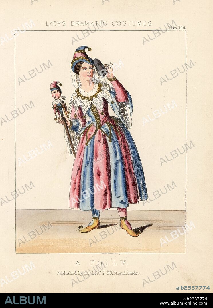 Woman in costume as a folly or fool, 19th century. She wears a hat and veil, dress of motley and lace, pointed shoes, and holds a mask and marotte (sceptre with head). Handcoloured lithograph from Thomas Hailes Lacy's "Female Costumes Historical, National and Dramatic in 200 Plates," London, 1865. Lacy (1809-1873) was a British actor, playwright, theatrical manager and publisher.