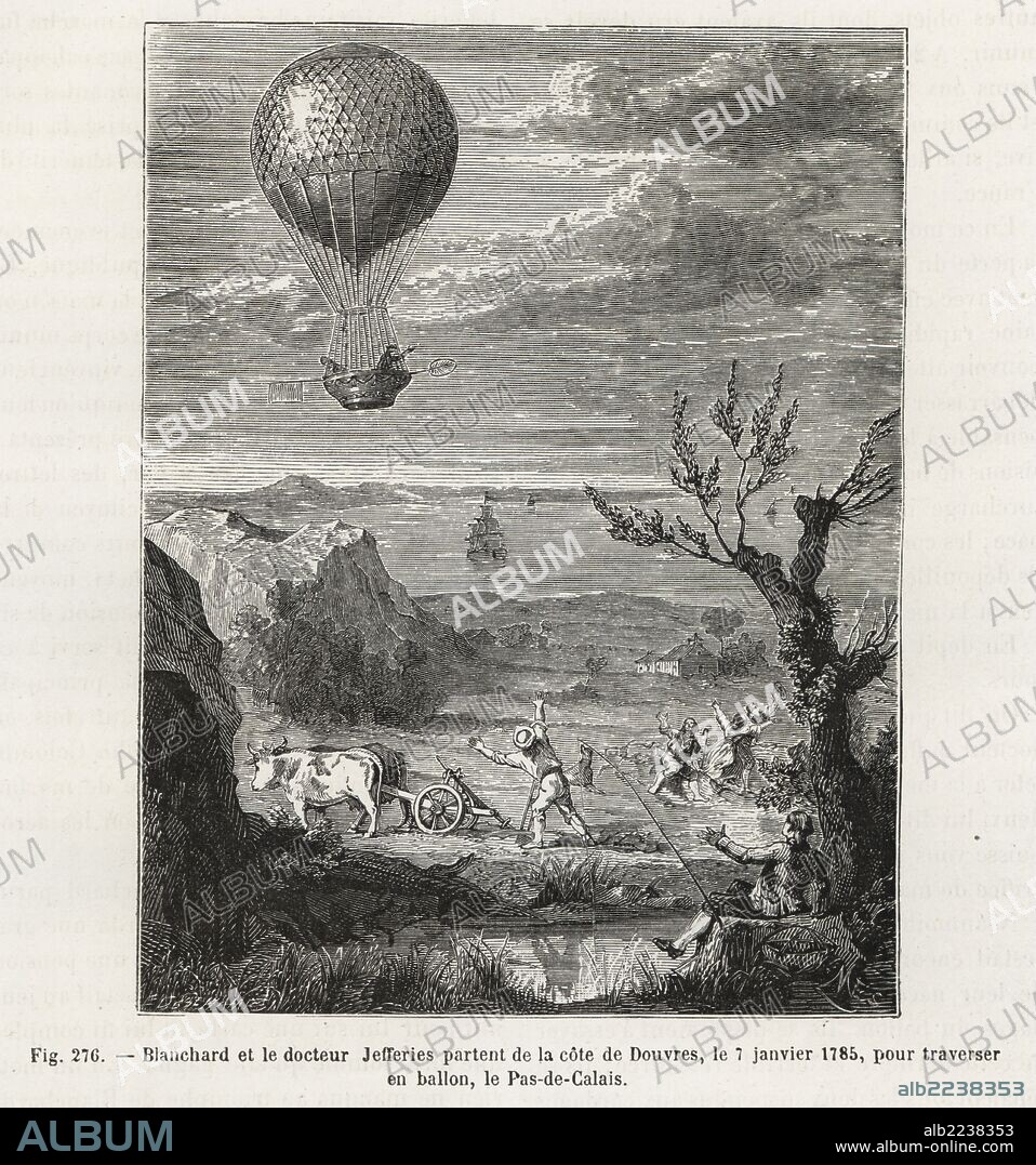 Jean-Pierre Blanchard and the American Dr. John Jeffries on their cross-channel balloon flight from Dover to Calais, January 1785. Woodblock engraving by Mes after E. Deschamps from Louis Figuier's "Les Merveilles de la Science: Aerostats" (Marvels of Science: Air Balloons), Furne, Jouvet et Cie, Paris, 1868.