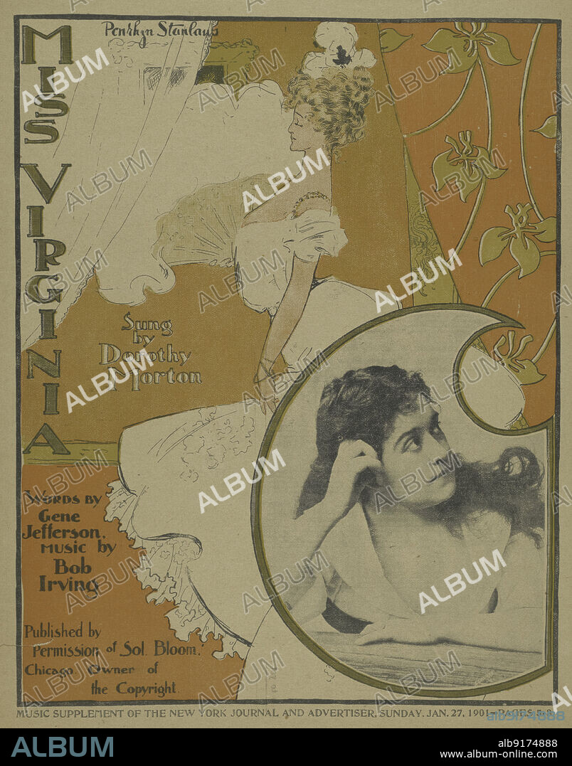 PENRHYN STANLAWS and BOB IRVING. 'Miss Virginia', 1899. 'Sung by Dorothy Morton; words by Gene Jefferson, music by Bob Irving'.