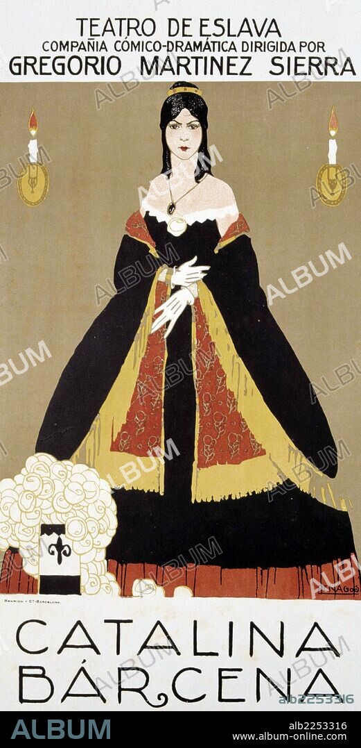 BARCENA, CATALINA. ACTRIZ DE CINE Y TEATRO ESPAÑOLA. CIENFUEGOS 1896 - 1977. CARTEL DE LA COMPAÑIA TEATRAL DE GREGORIO MARTINEZ SIERRA , OBRA DE RAFAEL PEÑA GOS.