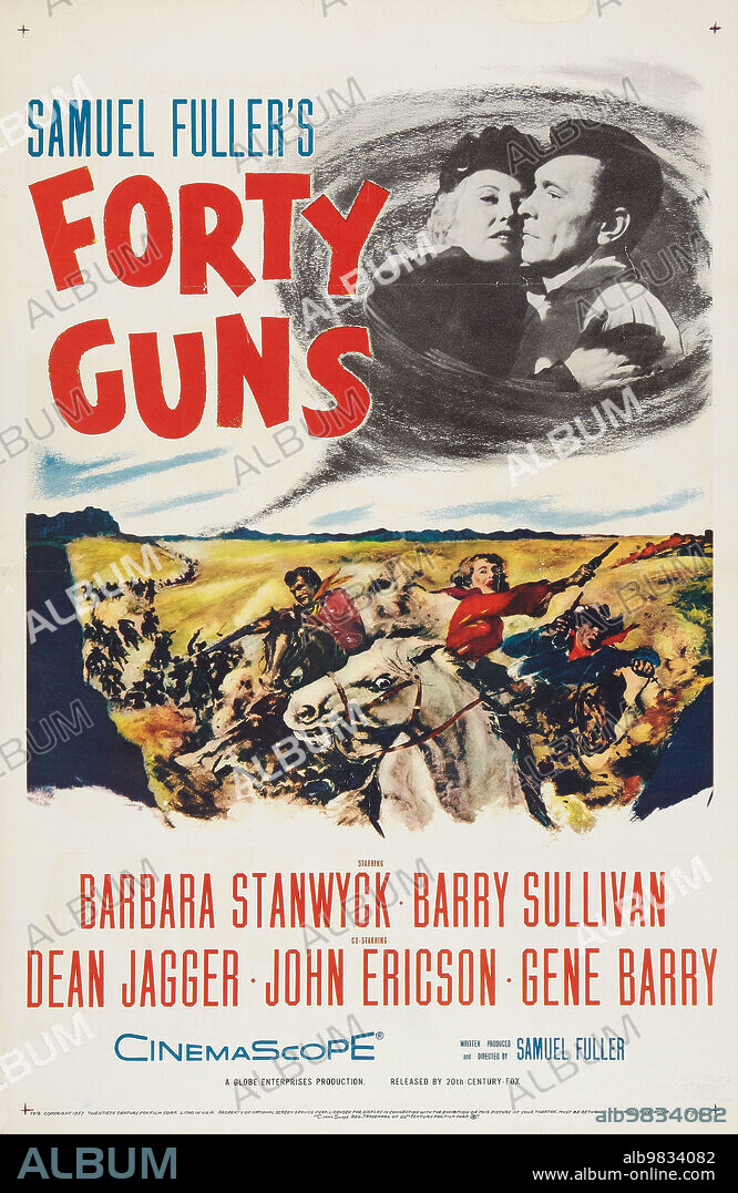 Plakat zu FORTY GUNS, 1957, unter der Regie von SAMUEL FULLER. Copyright 20TH CENTURY FOX.
