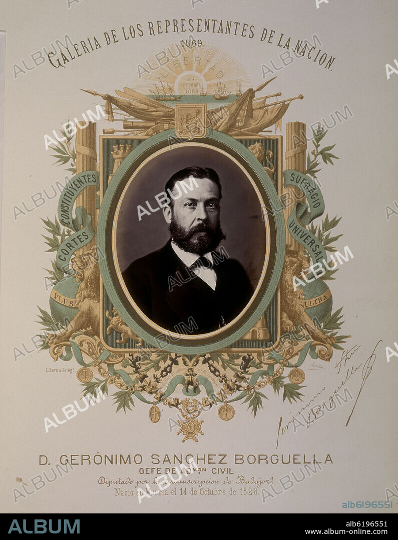 GALERIA DE REPRESENTANTES DE LA NACION 1869 - DON GERONIMO SANCHEZ BORGUELLA - DIPUTADO POR BADAJOZ.
