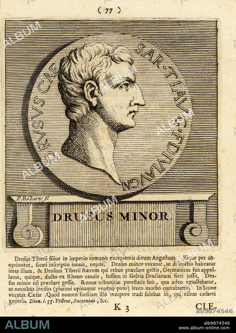 Drusus Julius Caesar (14 BC - AD 23), son of Emperor Tiberius, heir to the Roman Empire following the death of his brother Germanicus in AD 19. Drusus Minor. Copperplate engraving by Pieter Bodart (1676-1712) from Henricus Spoors Deorum et Heroum, Virorum et Mulierum Illustrium Imagines Antiquae Illustatae, Gods and Heroes, Men and Women, Illustrated with Antique Images, Petrum, Amsterdam, 1715. First published as Favissæ utriusque antiquitatis tam Romanæ quam Græcæ in 1707. Henricus Spoor was a Dutch physician, classical scholar, poet and writer, fl. 1694-1716.
