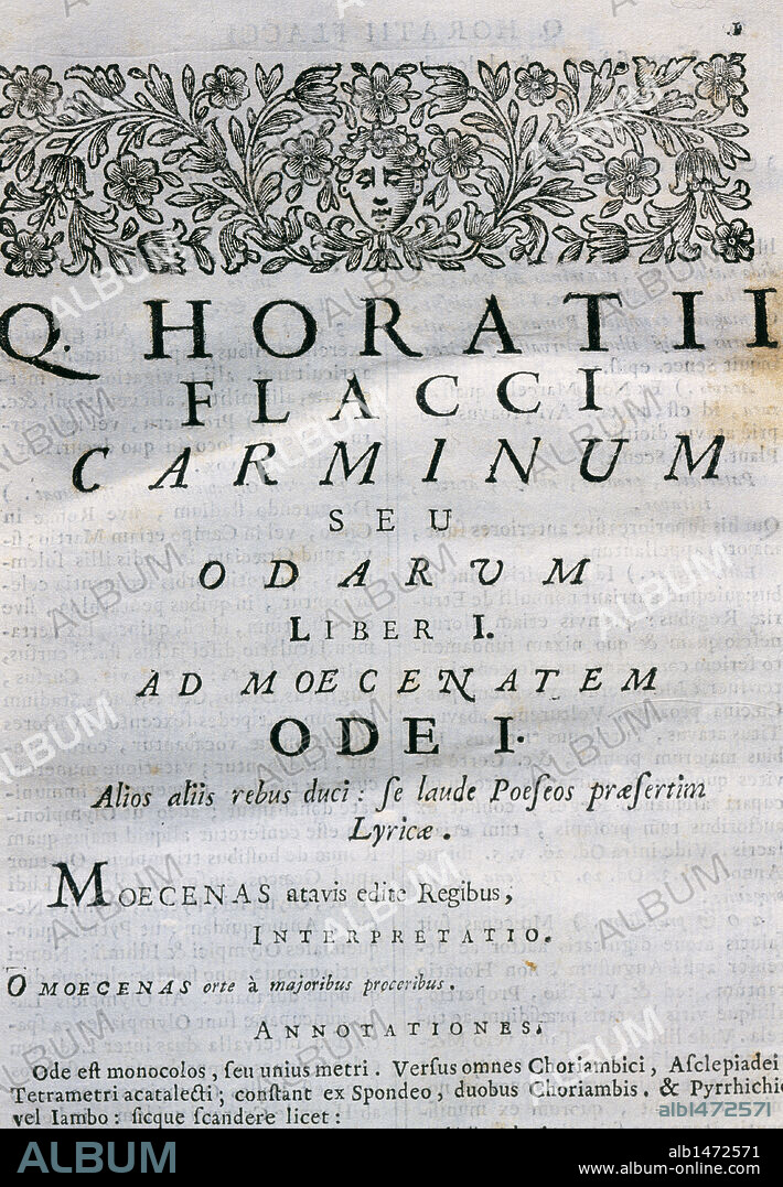 LITERATURA LATINA. S. I a. C. HORACIO FLACO, Quinto (Quintus Horatius Flaccus) (Venusia, Apulia, 65-Roma, 8 a. C.). Poeta latino. "ODAS", escritas hacia el año 30, denominadas "CARMINUM" por el autor. PORTADA de la edición de Venecia del año 1727.