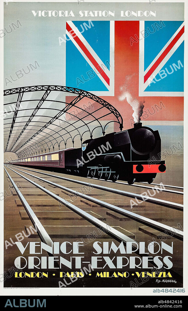 FIX MASSEAU (PIERRE FELIX). Venice Simplon Orient Express.