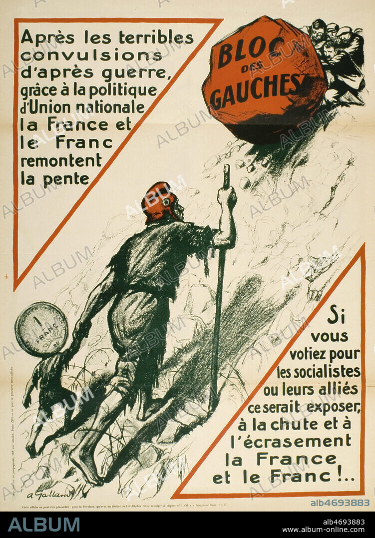Affiche de droite de 1928: 'Apres les terribles convulsions d'apres guerre, grace a la politique d'Union nationale, la France et le Franc remontent la pente. Si vous votiez pur les socialistes ou leurs allies ce serait exposer, a la chute et a l'ecrassement de la France et du Franc (par le bloc des gauches)'. Illustration d'Andre GALLAND (1886-1965). Cette affiche de Galland est a mettre en parallele avec celle de DUKERCY (1888-1945) (Kh ), dessinees pour les elections legislatives de 1928. Droite et gauche s'accusent mutuellement d'etre responsables de la crise du franc. Les deux affiches reprennent le meme dispositif graphique, opposant ' l'ecrasement ' du franc par le Bloc des gauches au ' chantage ' du Bloc national. L'Union nationale conduite par Poincare remporte finalement les elections de 1928.Credit: Coll. Dixmier/KHARBINE-TAPABOR.