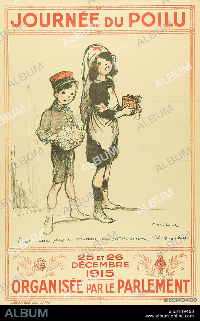 Imprimerie Devambez, Francisque Poulbot, Journée du Poilu 25 et 26 Decembre 1915 organisée par le Parlement, lithograph, Total: height: 122,5 cm; width: 80 cm, signed: bottom right in the printing plate: Poulbot, Political posters, War posters, War.