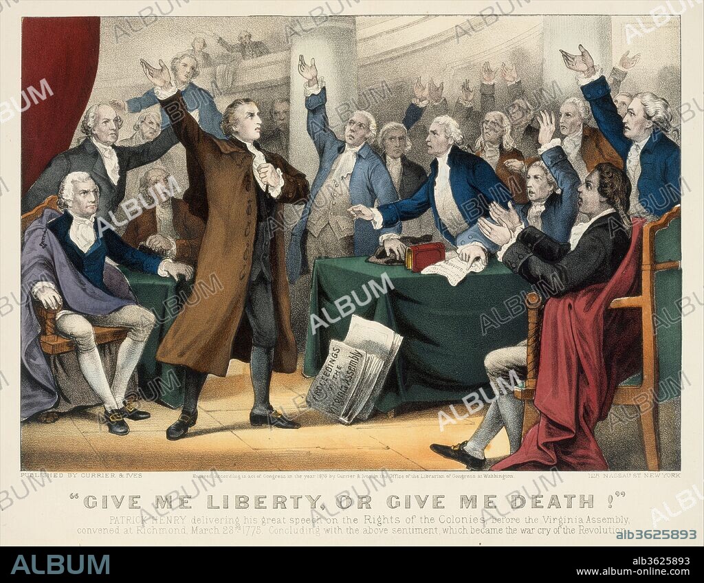 "Give Me Liberty or Give Me Death!-Patrick Henry delivering his great speech on the Rights of the Colonies, before the Virginia Assembly, convened at Richmond, March 23rd, 1775. Concluding with the above sentiment, which became the war cry of the Revolution". Dimensions: image: 8 3/4 x 12 11/16 in. (22.3 x 32.3 cm)
sheet: 13 1/2 x 17 11/16 in. (34.3 x 45 cm). Publisher: Currier & Ives (American, active New York, 1857-1907). Date: 1876.
