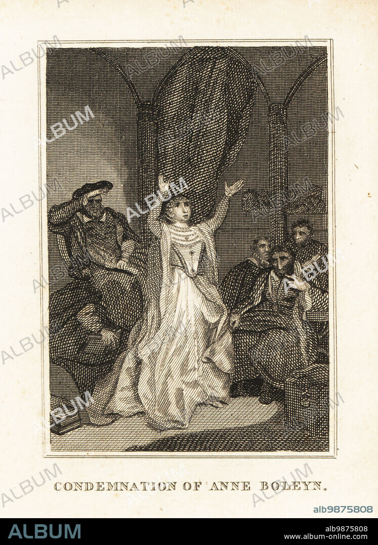 Queen Anne Boleyn charged with adultery, incest and treason by King Henry VIII in 1536. Musician Mark Smeaton, courtier Sir Henry Norris, Sir WIlliam Brereton, and Sir Richard Page were also accused. Condemnation of Anne Boleyn. Copperplate engraving from M. A. Jones History of England from Julius Caesar to George IV, G. Virtue, 26 Ivy Lane, London, 1836.