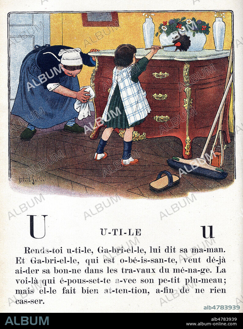 "UTILE" "REnds toi utile Gabrielle..." Une petite fille aide la bonne a faire le menage. Page d'une méthode de lecture Je Saurai Lire, Alphabet méthodique et amusant, illustrations de Robert SALLES, Librair. Granier Freres, annees 30. Credit COllection KHARBINE TAPABOR.