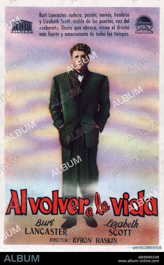 BURT LANCASTER en AL VOLVER A LA VIDA, 1948 (I WALK ALONE), dirigida por BYRON HASKIN. Copyright PARAMOUNT PICTURES.