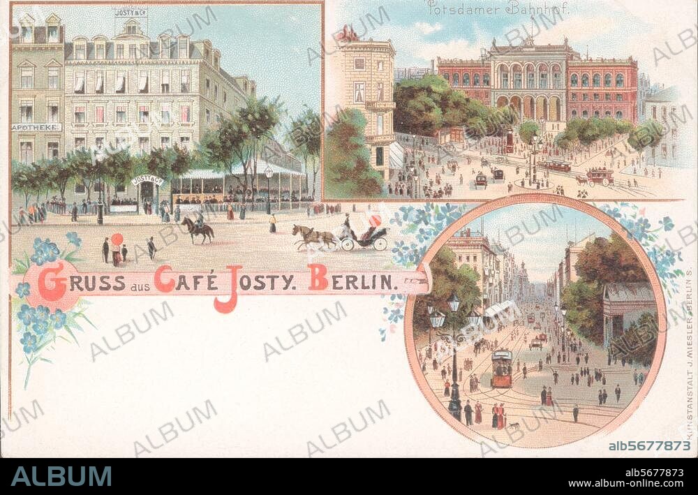 ANONYM. Berlin-Mitte, Potsdamer Platz. "Gruß aus Cafe Josty" (Ansichten vom Potsdamer Bahnhof, Cafe Josty und der Leipziger Straße). Farblithographie (Postkarte), um 1900.