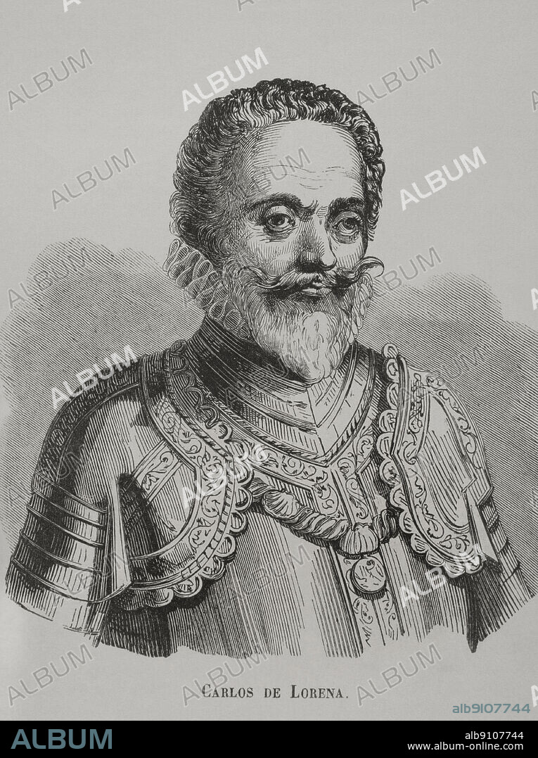 Carlos de Lorena, Duque de Mayena (1554-1611). Príncipe francés, conocido también como Carlos de Guisa. Retrato. Grabado. "Los Héroes y las Grandezas de la Tierra". Tomo VI. 1856.