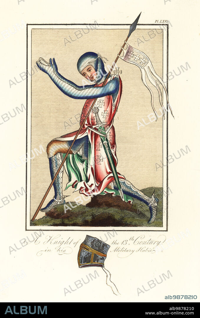 A knight of the 13th century in his Military Habit. A crusader, kneeling on one knee, with hands extended. The knight wears a round coif and a hauberk and chaussons of mall, ailettes in the form of a cross, a sleeveless surcoat also adorned with crosses, pattees, chausses (with metal bosses) not enveloping the leg but laced behind over the calf, and a plain spur. His sword is buckled over the surcoat, and his lance has a pennon with three crosses. A helm below. From the Westminster Psalter, Royal MS 2 A XXII, f. 220r. Handcoloured engraving by Joseph Strutt from his Complete View of the Dress and Habits of the People of England, Henry Bohn, London, 1842.