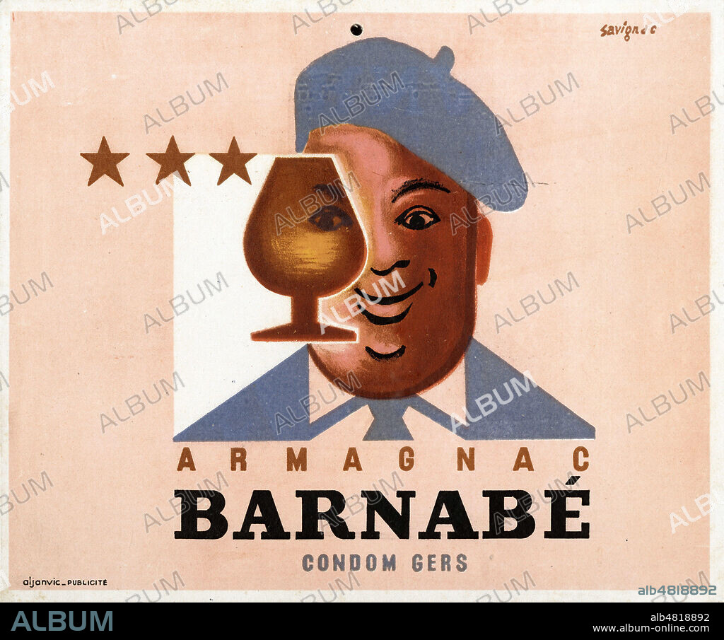 'Armagnac Barnabe, Condom, Gers'. Affiche publicitaire pour de l'alcool vers 1950 illustree par SAVIGNAC (1907-2002 = ADAGP). Credit : IM/KHARBINE-TAPABOR.