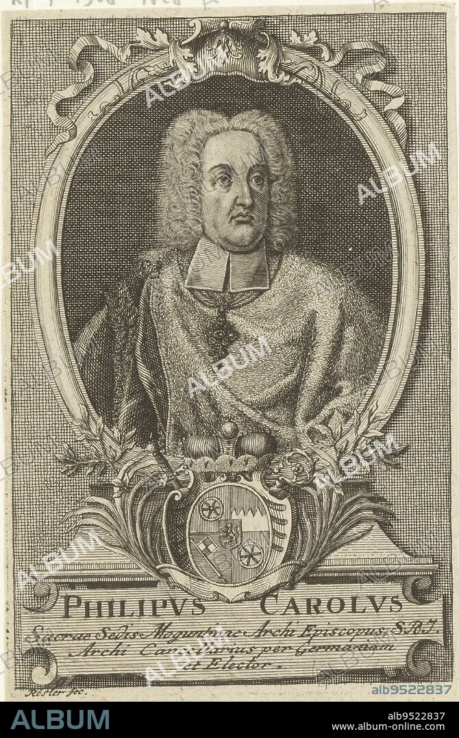 Portrait of Philipp Karl von Eltz-Kempenich, Michael Rössler, 1732 - 1777, print maker: Michael Rössler, (mentioned on object), 1732 - 1777, paper, engraving, h 139 mm - w 92 mm.