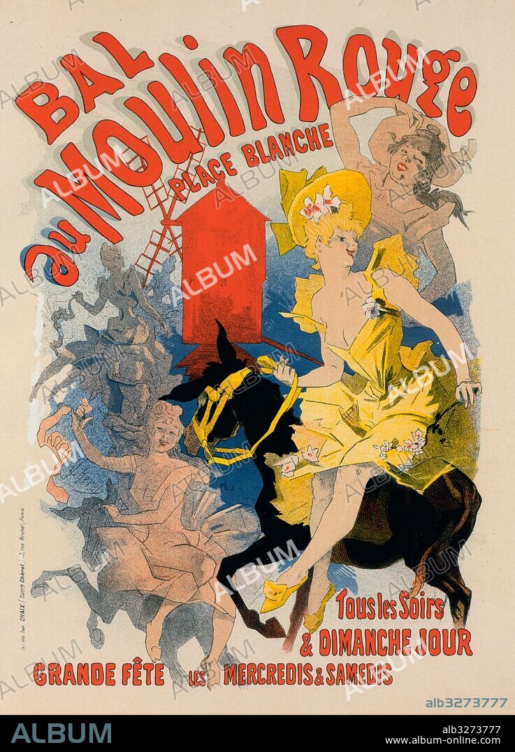 Poster for Bal du Moulin Rouge. Paris Ball, Chéret, Jules 1836-1932. French painter and lithographer who became a master of Belle Époque poster art. He has been called the father of the modern poster.
