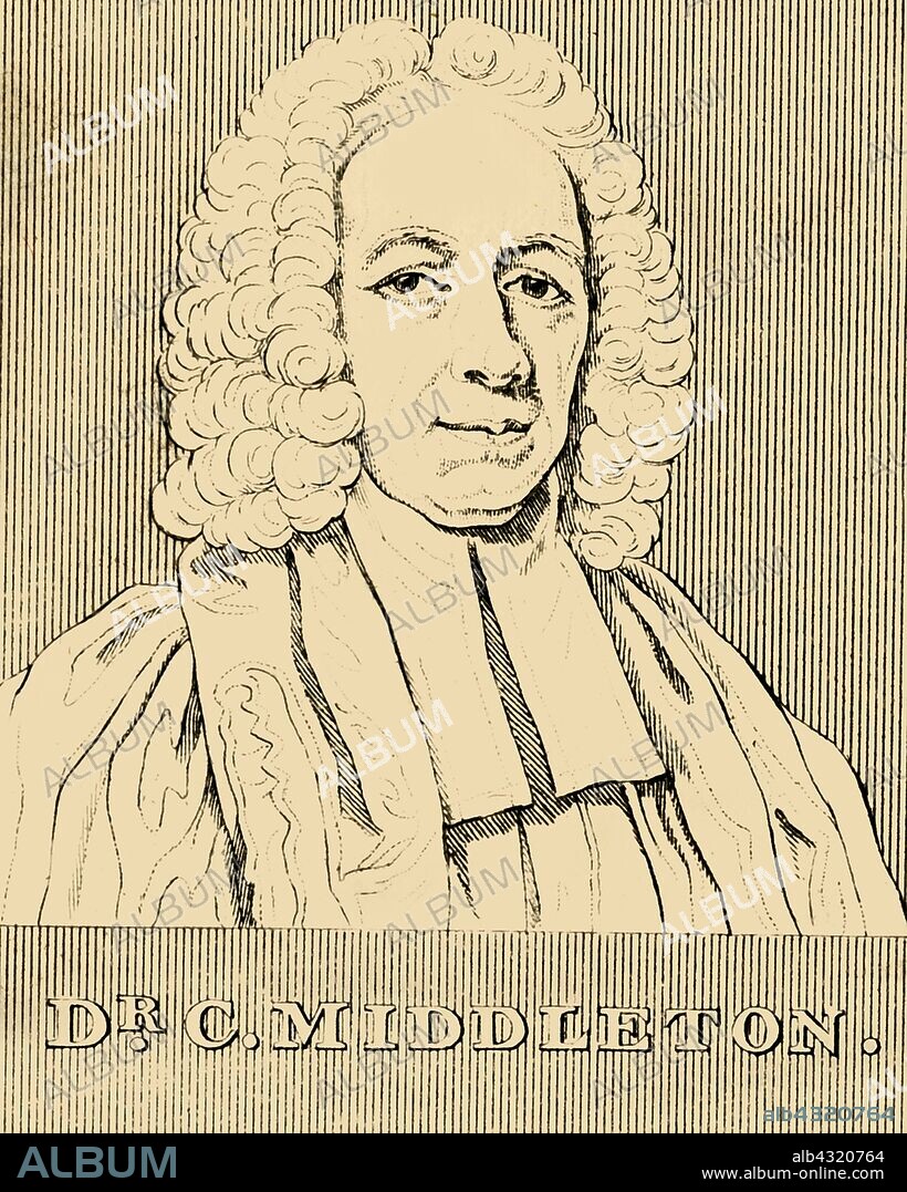 'Dr. C. Middleton', (1683- 1750), 1830. Conyers Middleton (1683- 1750) English clergyman, educated at The Minster School, York and Trinity College, Cambridge, involved in controversy and disputes. From "Biographical Illustrations", by Alfred Howard. [Thomas Tegg, R. Griffin and Co., J. Cumming, London, Glasgow and Dublin, 1830].