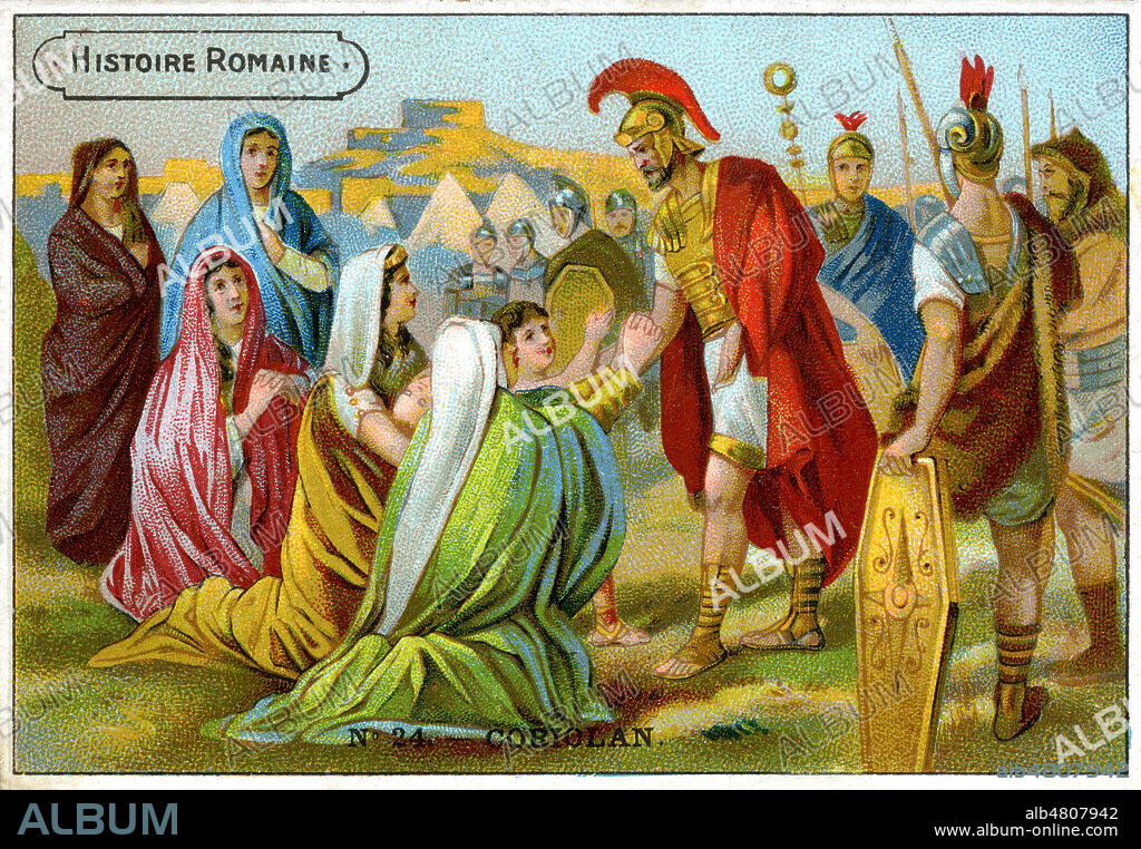 CORIOLAN (-Veme s.) cede aux prieres de sa femme Volumnie et sa mere Veturie a conquerir Rome a la tete de l'armee des Volsques. Illustration anonyme vers 1890 pour un chromo publicitaire de la serie Histoire romaine. Credit : Coll. Jonas/KHARBINE-TAPABOR.