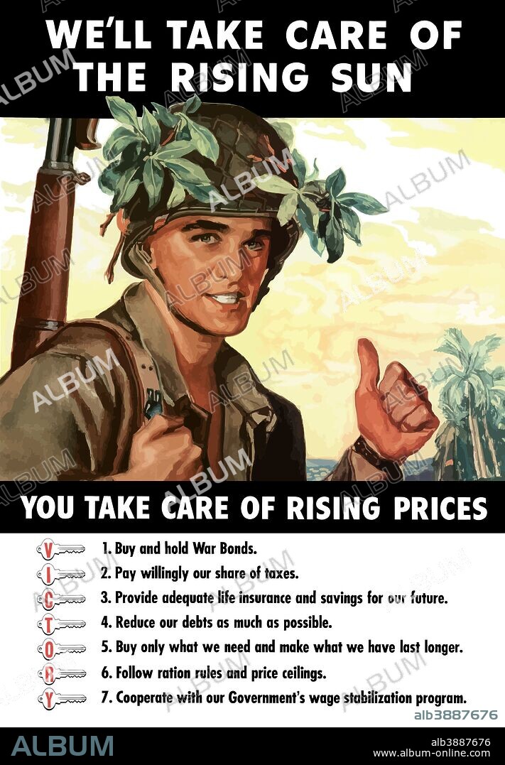 Vintage World War II poster of a U.S. soldier giving the thumbs-up. It declares - We'll take care of the rising sun, You take care of rising prices. The poster also displays the seven keys to victory.