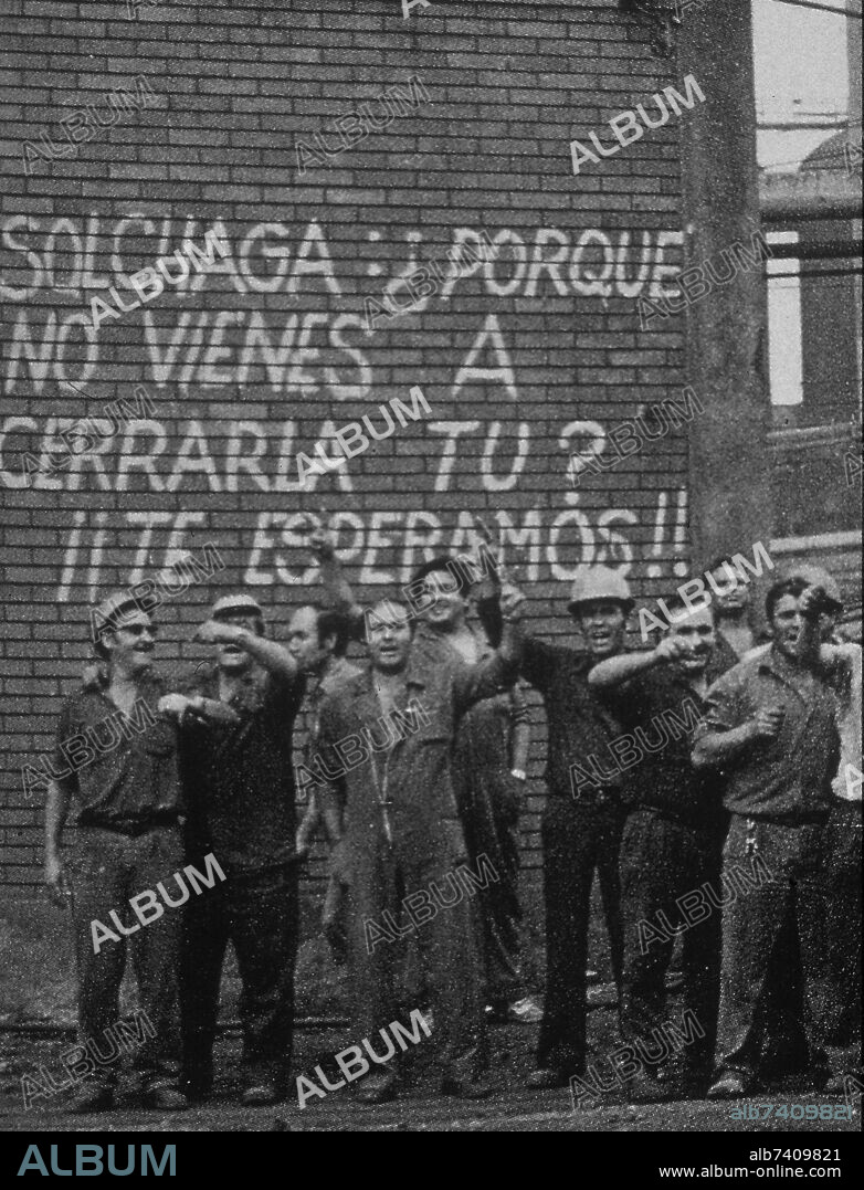 LA RECONVERSION DE LA SIDERURGIA INTEGRAL PROVOCO UNA OLEADA DE HUELGAS GENERALES.