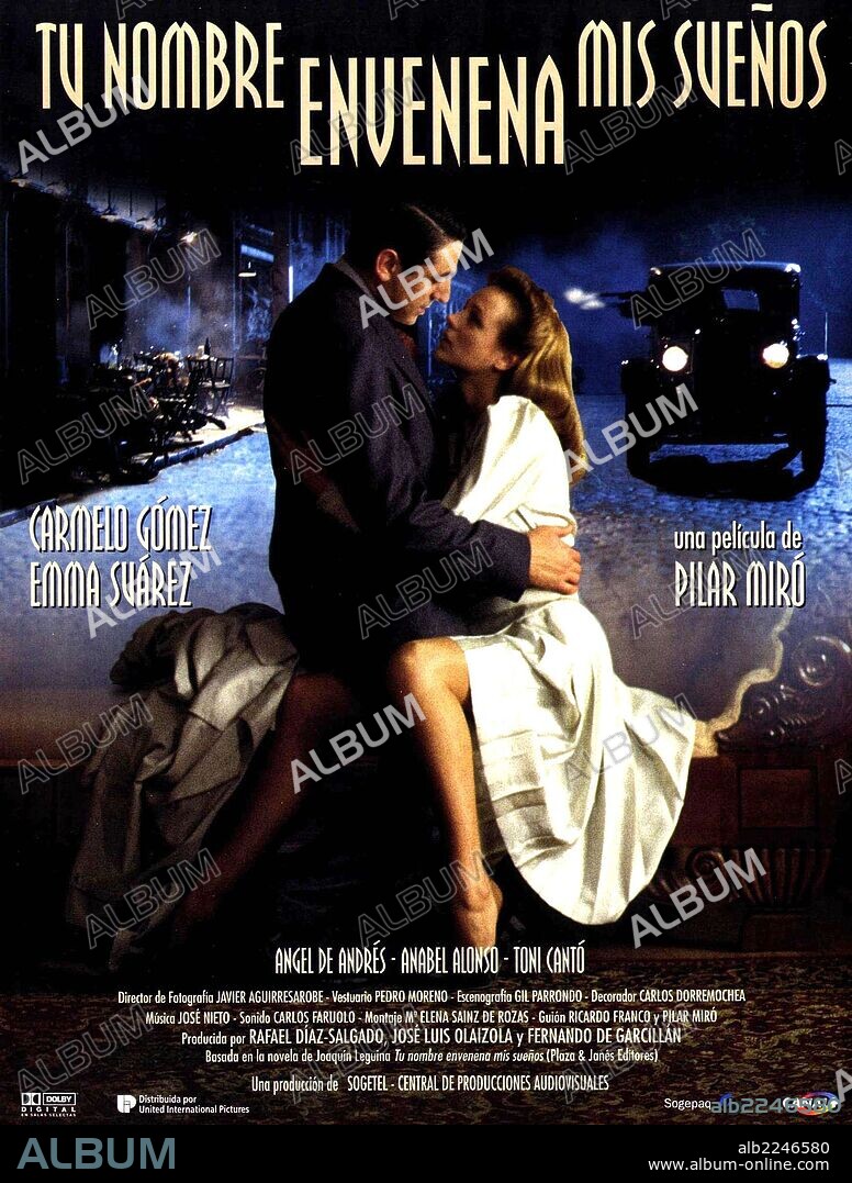 Poster de TU NOMBRE ENVENENA MIS SUEÑOS, 1996 (TU NOMBE ENVENENA MIS SUEÑOS), dirigida por PILAR MIRO. Copyright SOGETEL.