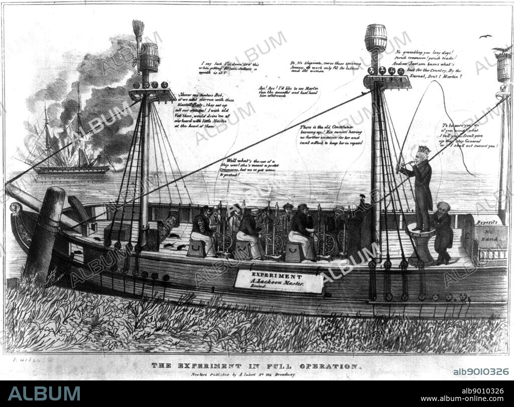 The experiment in full operation. Political cartoon satirising President Jackson's federal treasury policy and Vice-President Van Buren's influence on the fiscal program of the administration. The cartoon takes a very anti-Jackson standpoint and imagines him as slave master of a ship that is destined to sink. Lithograph print on wove paper. Circa 1833.