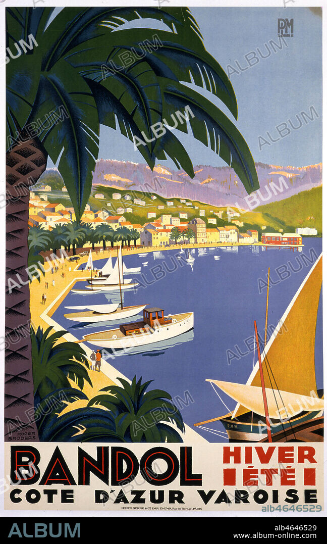 ' Bandol. Hiver, ete, cote d'azur varoise.' Affiche de 1932 par Roger BRODERS (1883-1953) ADAGP. Credit : ADAGP/Coll. Galdoc-Grob/KHARBINE-TAPABOR.