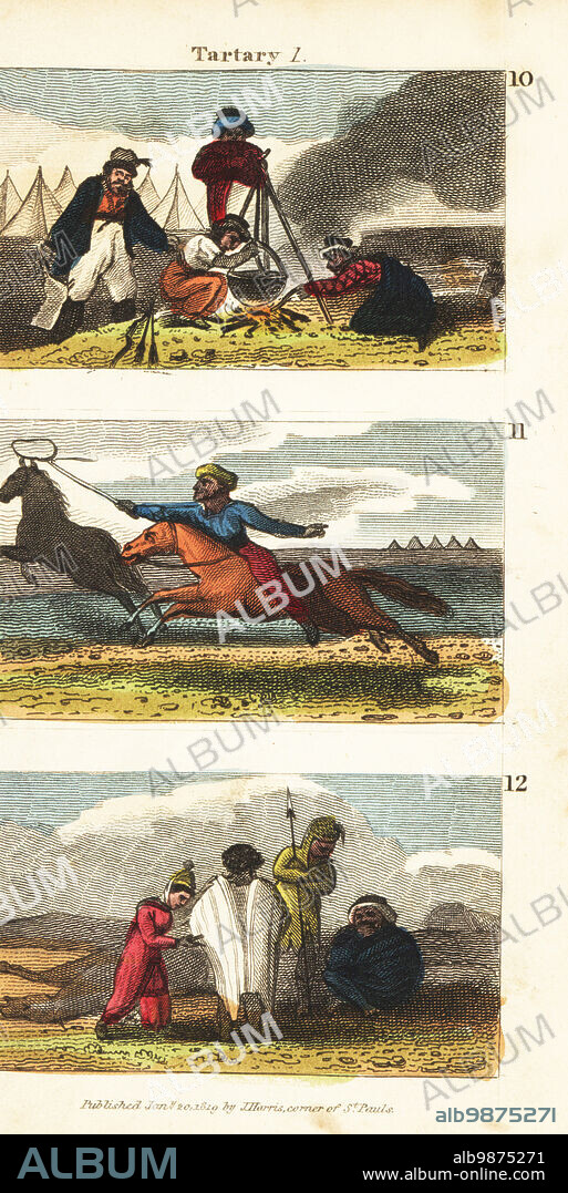 Historical views of Tartary. Tatars cooking a mutton and cheese stew at their camp 10, Tatar catching a wild horse with a noose on a pole 11, and woman tailor making a coat out of a fresh untanned horse skin 12. Handcoloured copperplate engraving from Rev. Isaac Taylors Scenes in Asia, for the Amusement and Instruction of Little Tarry-at-Home Travelers, John Harris, London, 1819.
