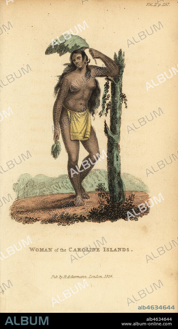 Woman of the Caroline Islands. Queen of the Caroline Islands holding a leaf parasol, her limbs tattooed. Handcoloured stipple engraving from Frederic Shoberl's The World in Miniature, The South Sea Islands, Ackermann, 1824. After an illustration by Jacques Arago in Louis de Freycinet's Voyage of the Uranie, 1820.