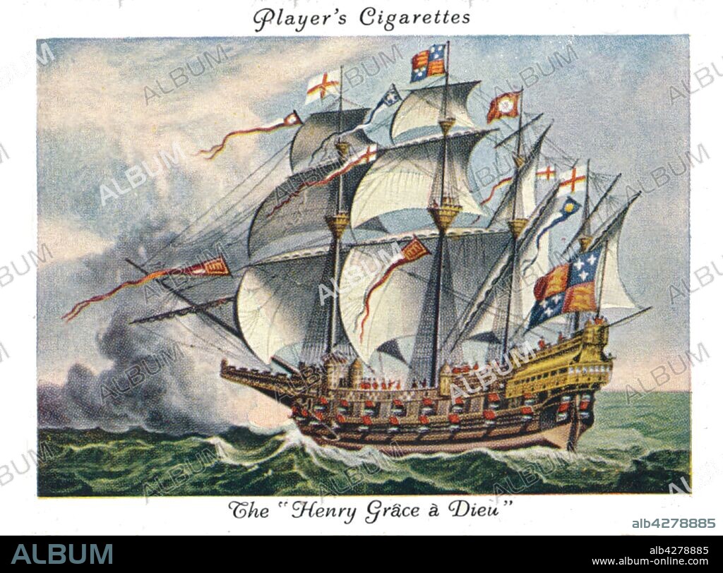 The "Henry Grace a Dieu"("Great Harry"), 1936.  Henry Grace a Dieu ("Henry Grace of God"), also known as Great Harry, English carrack or "great ship" of the 16th century. Henry Grace à Dieu was one of the great ships of King Henry VIII's (1491-1547) fleet and was a contemporary of the Mary Rose. She was originally built at Woolwich Dockyard from 1512 to 1514. Cigarette Card No.1 of a series of 25 Old Naval Prints Issued by John Player & Sons.