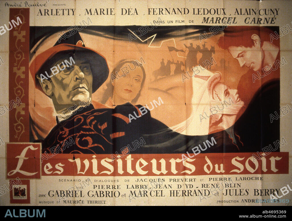 Affiche du film ' Les visiteurs du soir' realise en 1942 par Marcel CARNE (1909-1996) avec Arletty (1898-1992), Alain CUNY (1908-1994), Marie DEA (1919-1992), Marcel HERRAND (1897-1953), Jules BERRY (1883-1951), Fernand LEDOUX (NE EN 1897), Simone SIGNORET (1921-1985). Les dialogues sont de Jacques PREVERT (1900-1977). Credit : Coll. Perron/KHARBINE-TAPABOR.