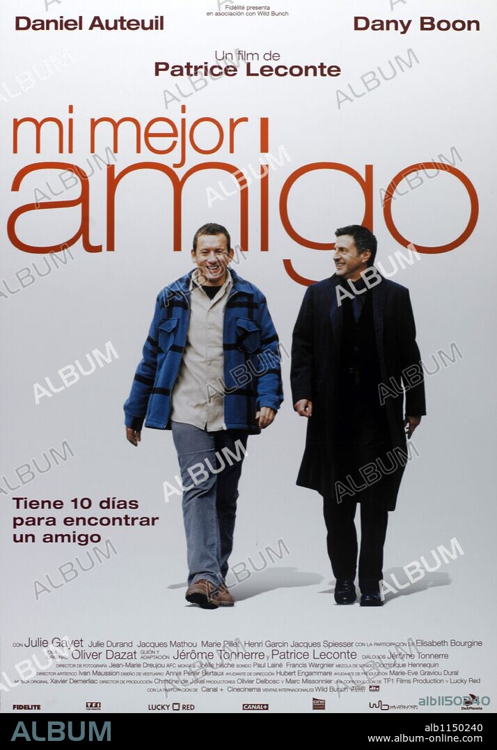 Poster de MI MEJOR AMIGO, 2006 (MON MEILLEUR AMI), dirigida por PATRICE LECONTE. Copyright FIDELITE PRODUCTIONS/TF1 FILMS PROD./EXCEPTION WILD BUNCH.