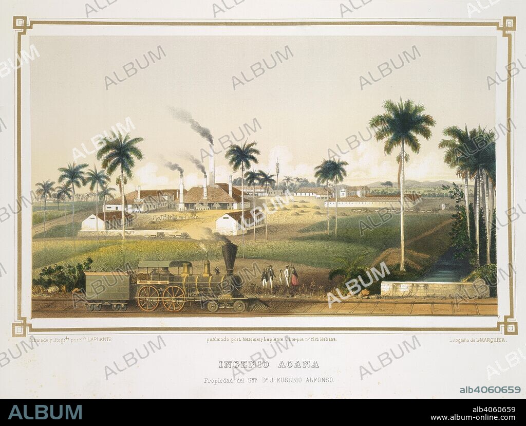 JUSTO G. CANTERO and EDUARDO LAPLANTE. Ingenio Acana. Los Ingenios. Coleccion de vistas de los principal. Havana, 1857. Ingenio Acana. Propiedad del SeÃ±or Don Eusebio Alfonso. A sugar mill. A steam train is in the foreground.  Image taken from Los Ingenios. Coleccion de vistas de los principales ingenios de azucar de la Isla de Cuba. Edicion de lujo. El texto redactado por J. G. Cantero Las lÃ¡minas dibujadas del natural y litografiadas por Eduardo Laplante, etc. (Habana, 1857.).  Originally published/produced in Havana, 1857. . Source: 1780.c.14,. Language: Spanish.