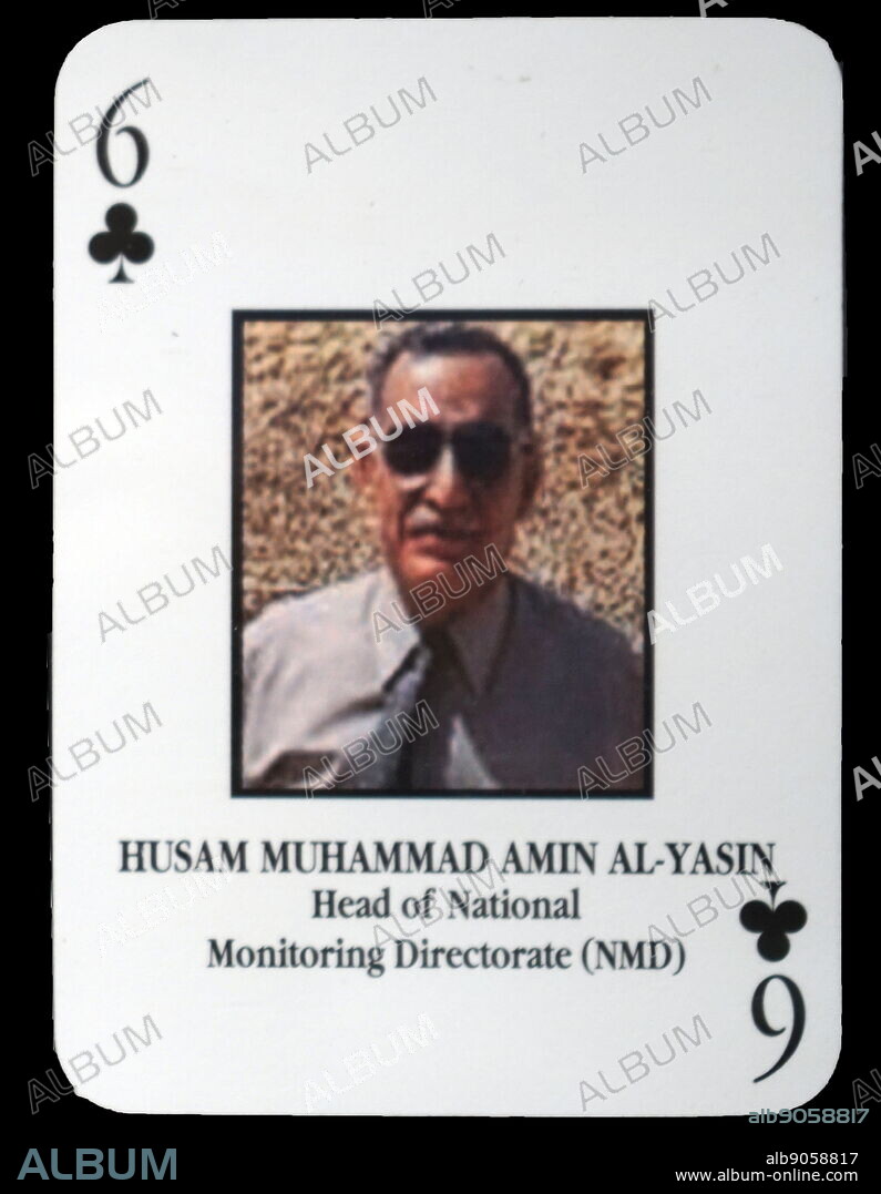 Most-wanted Iraqi playing cards - Husam Muhammad Amin Al-Yasin (Head of National Monitoring Directorate (NMD). The U.S. military developed a set of playing cards to help troop identify the most-wanted members of President Saddam Hussein's government during the 2003 invasion of Iraq.