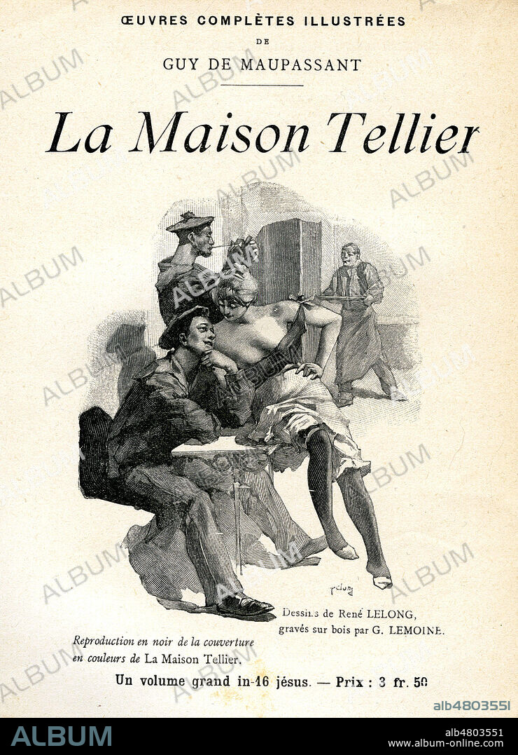 La Maison Tellier par Guy de MAUPASSANT (1850-1893). Illustration de 1904 par Maurice de LAMBEIL une annonce de l'ouvrage. Credit : Collection Jonas/Kharbine-Tapabor.
