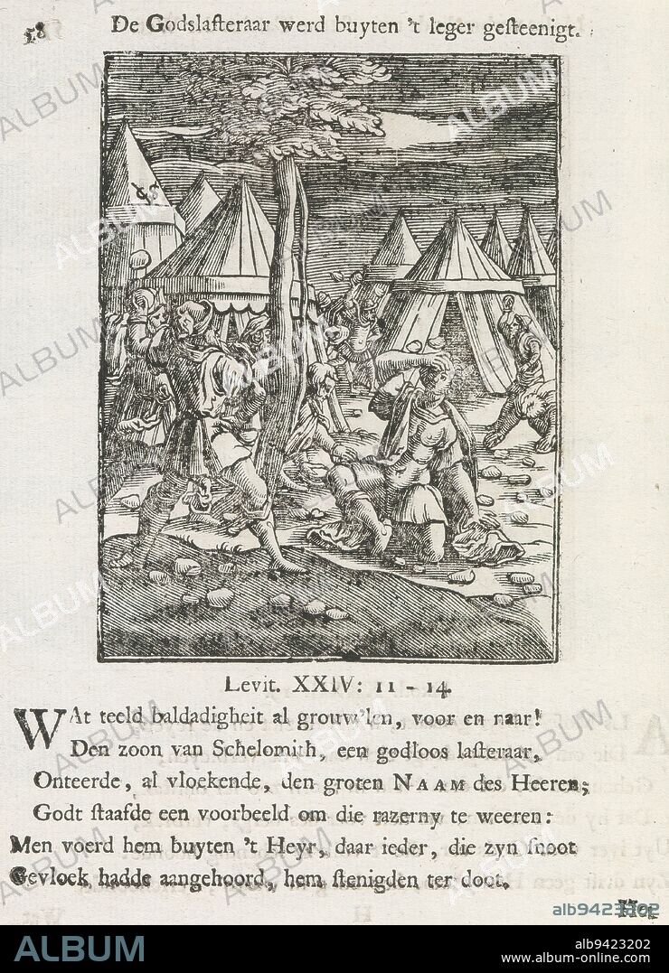 Stoning of the blasphemer, The blasphemer was stoned buyten 't leger (title on object), The son of Shelomit blasphemes the name of God with a curse. This is a violation of the second Commandment: 'You shall not use the name of God without reverence'. He is led before Moses and stoned to death as punishment. Above the scene a title. Below it six verses and a reference to Leviticus 24: 11-14. The print is part of an album., print maker: Christoffel van Sichem (II), (mentioned on object), print maker: Christoffel van Sichem (III), (mentioned on object), publisher: Jan Klooster, Amsterdam, 1645 - 1646 and/or 1740, paper, letterpress printing, height 109 mm × width 82 mm, height 168 mm × width 136 mm.