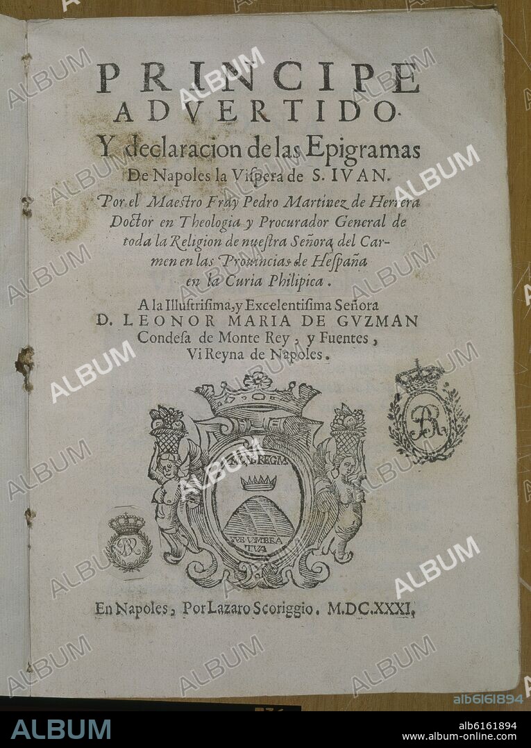MARTINEZ DE HERRERA PEDRO. PRINCIPE ADVERTIDO Y DECLARACION DE LAS EPIGRAMAS - PORTADA - NAPOLES 1631.