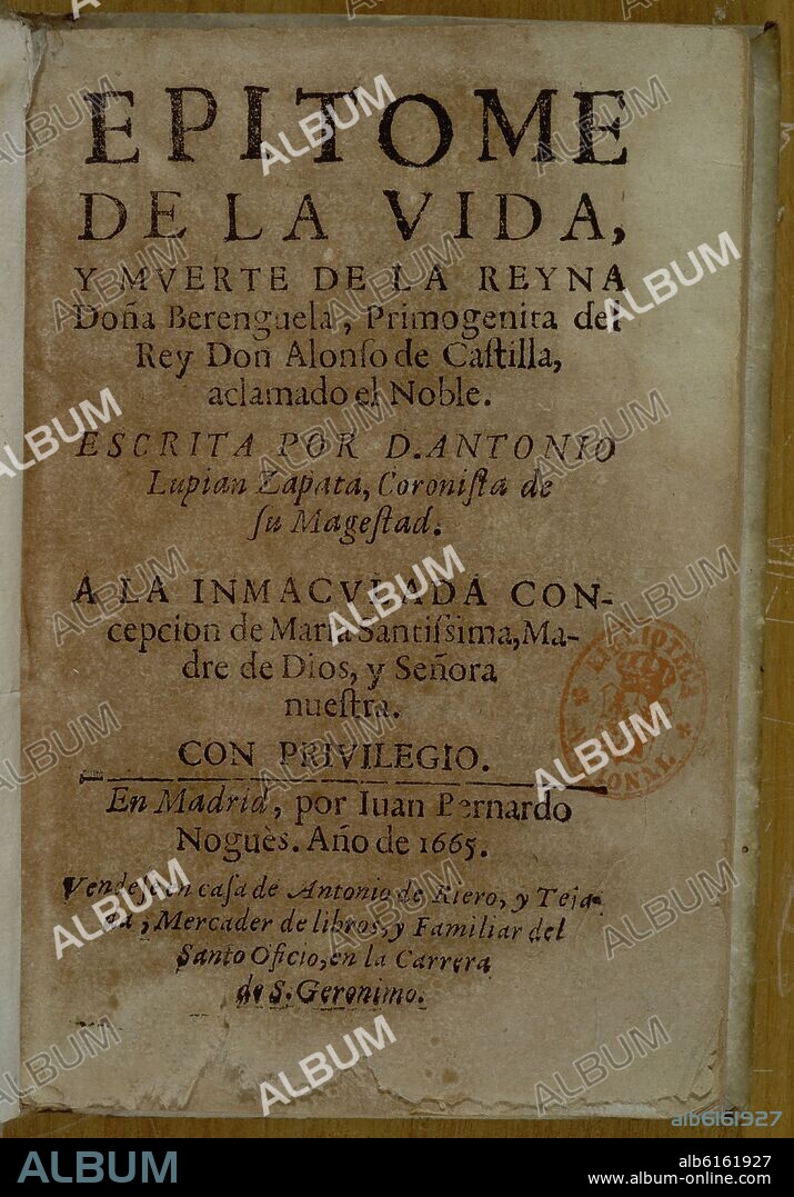 LUPIAN ZAPATA. EPITOME DE LA VIDA Y MUERTE DE DOÑA BERENGUELA-MADRID 1665.