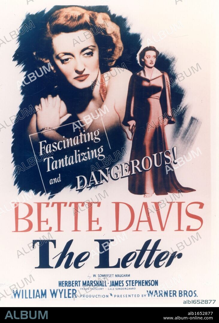 "The Letter", Warner Bros, 1940.  Producer: Robert Lord. Director: William Wyler. Based on short story by the British author Somerset Maugham. Poster for the film starring Bette Davis (1908-1989) American Hollywood actress and film star.  (Photo by: Universal History Archive/UIG via Getty Images).