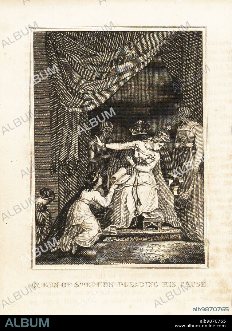 Matilda I, Countess of Boulogne (1105-1152) negotiating King Stephen's release with Empress Matilda (1102-1167). Queen of Stephen pleading his cause. Copperplate engraving from M. A. Jones History of England from Julius Caesar to George IV, G. Virtue, 26 Ivy Lane, London, 1836.