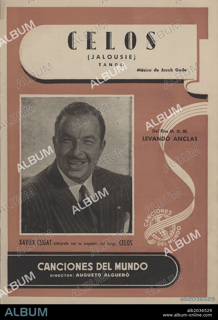 Partitura musical y cancionero. Celos, tango zíngaro de Jacob Gade, interpretado por la orquesta de Xavier Cugat. Barcelona, 1929.