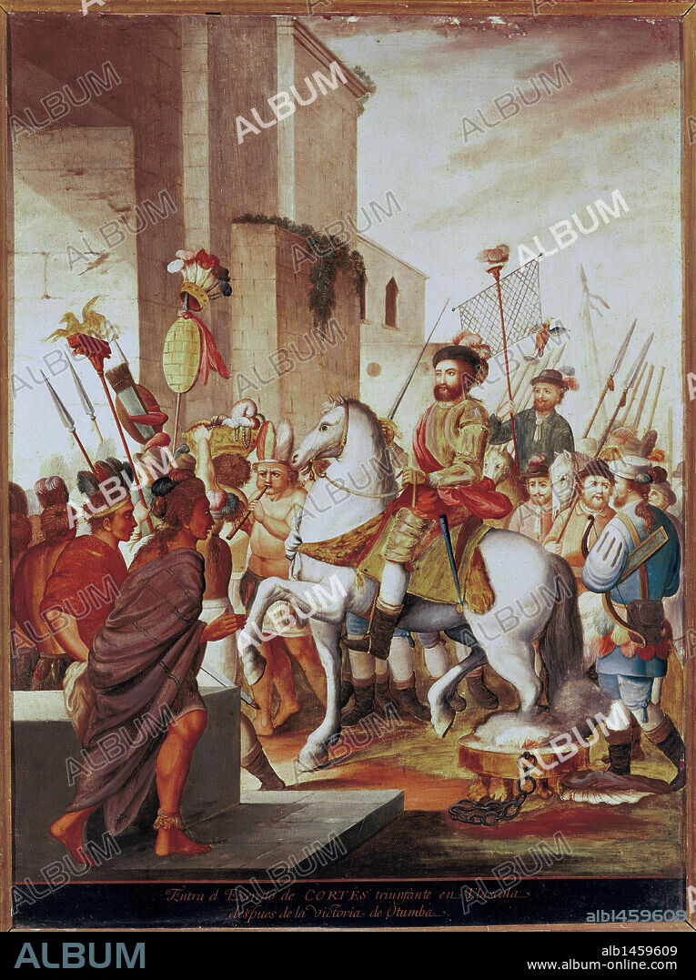 CORTES, Hernán (Medellín, 1488-Castilleja de la Cuesta, 1547). Conquistador español. Realizó la Conquista de México en 1519. Representación pictórica de la ENTRADA DE CORTES EN TLASCALA, después de la victoria de Otumba 0,65 x 0,49 cm. Cuadro del siglo XIX, inspirado en los grabados de la obra de Antonio Solís: "Historia de la Conquista de México, población y progresos de la América Septentrional, conocida por el nombre de Nueva España" Madrid, 1783. Museo de America. Madrid. España.