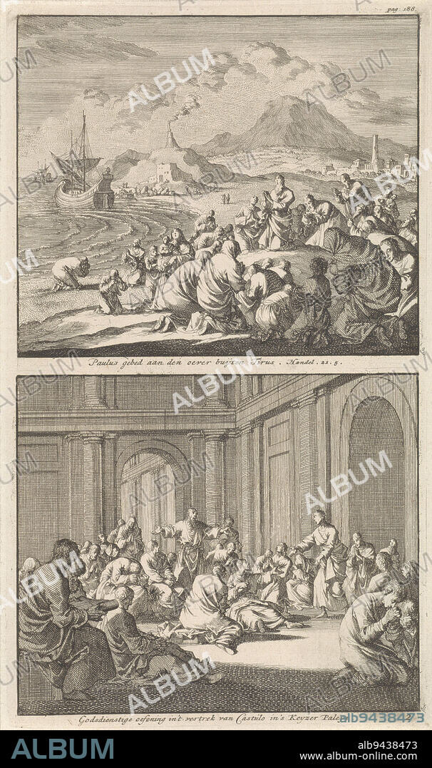 Two representations on a plate. Above: Paul, kneeling among a group of believers on the beach at Tyre. In the background the city of Tyre and a large sailing ship. Below: Christians assembled in the imperial palace, in the private room of Saint Castulus, the chamberlain of Emperor Diocletian, Paul praying on the beach of Tyre and a gathering of Christians in the room of Saint Castulus in the imperial palace Paul's prayer on the shore outside Tyre / Religious exercise in Castulo's room in the Keyzer Palace , print maker: Jan Luyken, bookseller: Barent Visscher, publisher: Jacobus van Hardenberg, Amsterdam, 1700, paper, etching, h 292 mm × w 158 mm.