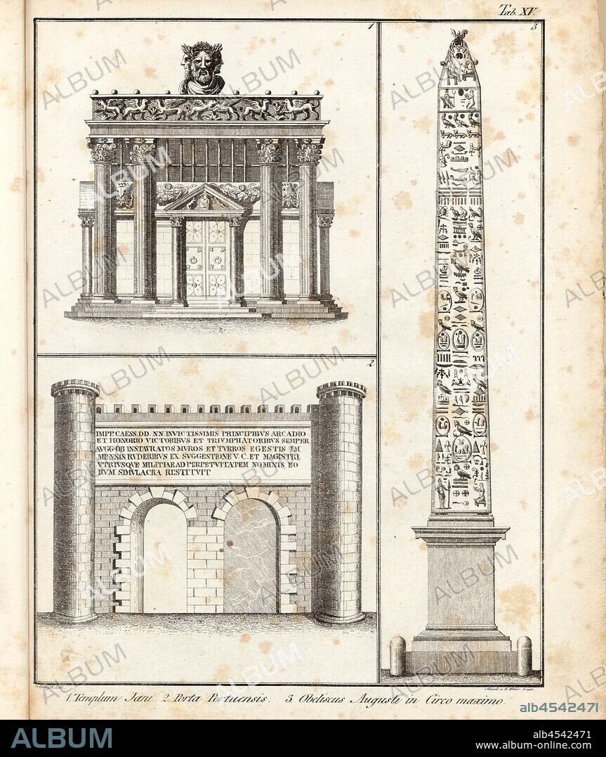 1. Temple Jani, 2. gate of Porto; 3. Obeliscus Augustus in the Great Circus, Temple of St. John, Porta Portuensis and Obelisco Flaminio in Rome, signed: G. Gräsel (lith.), Steindr., v, R. Weber, T. XV, Graesel, G. (lith.), Weber, Rudolf (Steindr.), Franz Heinrich Köhler: Urbs Roma: Ansichten der Tempel, Paläste, Theater, Amphitheater, Triumphbogen, Porticus, Circi, Naumachieen, Basilieae, Grabmäler, Wasserleitungen, Thore, Bäder, Ehrensäulen, Obelisken etc. Bd. 1. Leipzig: Köhler, 1829.
