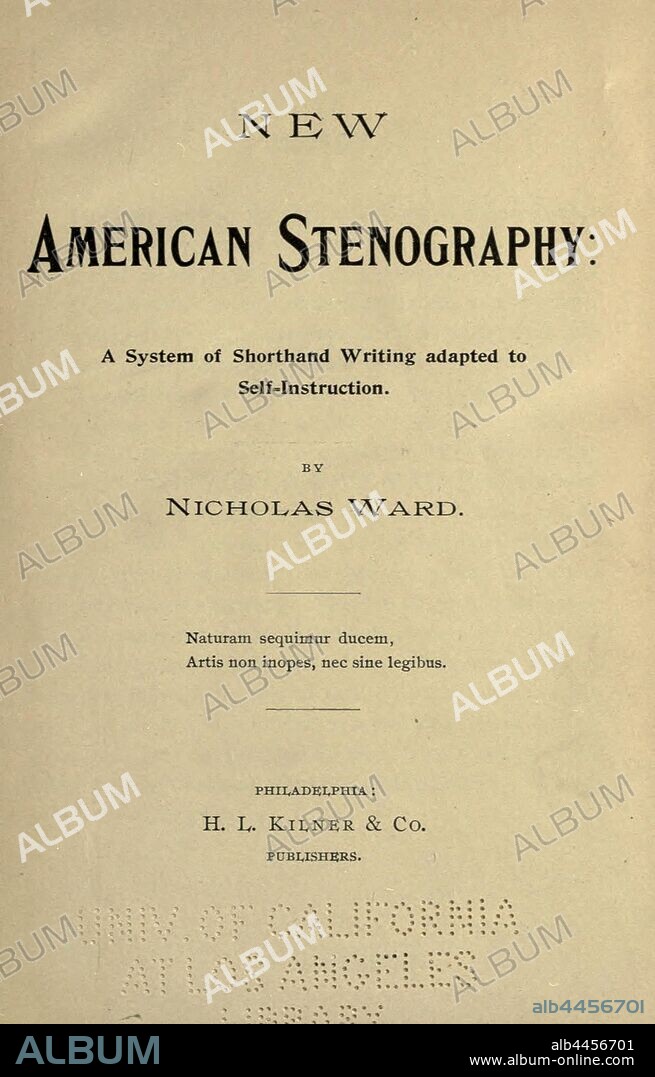 New American stenography: a system of shorthand writing adapted to self-instruction : Ward, Nicholas Joseph, b. 1856.