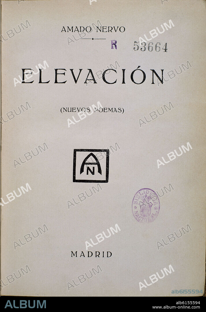 AMADO RUIZ DE NERVO Y ORDAZ (1870-1919 AMADO NERVO. ELEVACION 1917 1/74246.